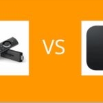 Fire TV Stick Vs. Android TV Box- Which Is Better?