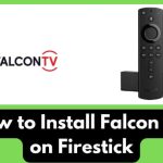How to Install Falcon TV on Firestick