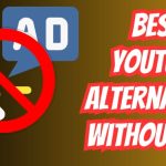 Best Youtube Alternatives Without Ads